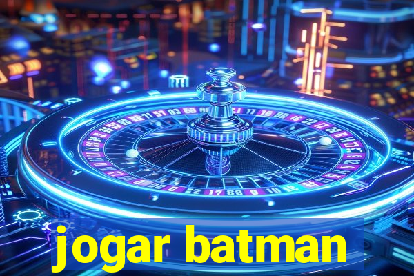 jogar batman