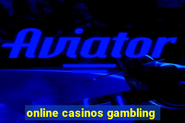 online casinos gambling