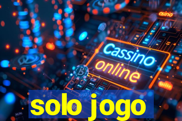 solo jogo