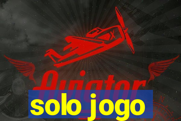 solo jogo