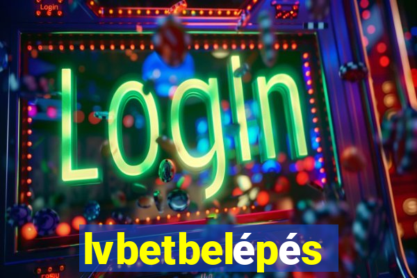 lvbetbelépés