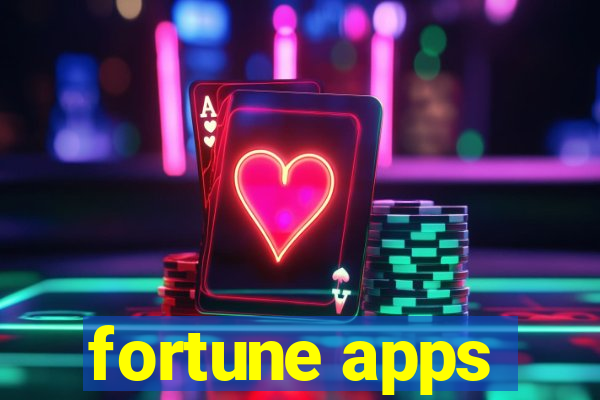 fortune apps