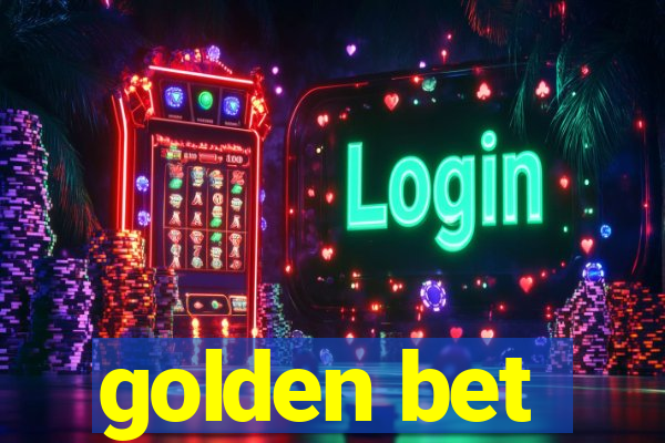 golden bet