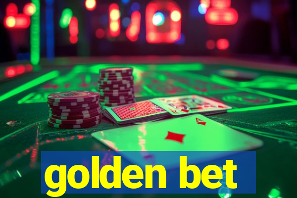 golden bet