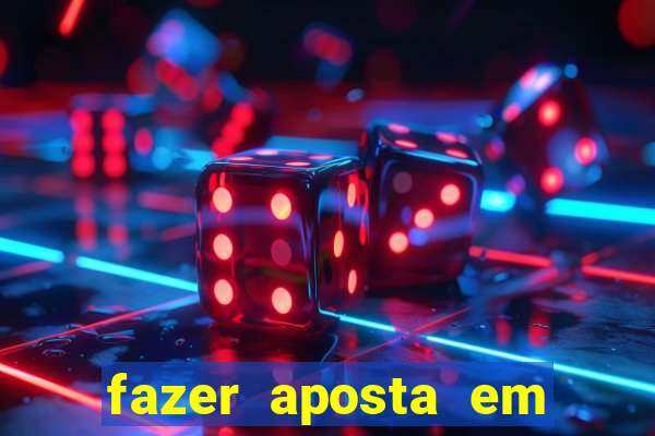 fazer aposta em jogo de futebol