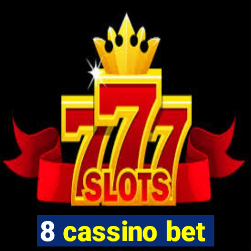 8 cassino bet