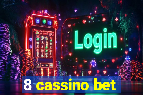 8 cassino bet