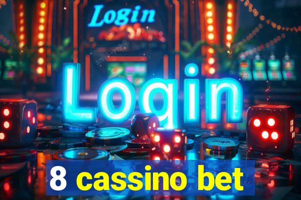 8 cassino bet