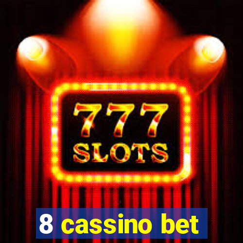 8 cassino bet