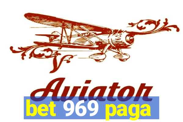 bet 969 paga