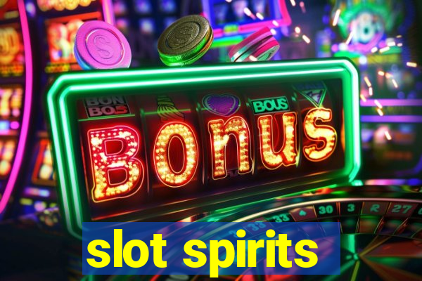 slot spirits