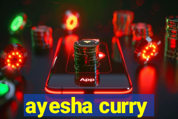 ayesha curry