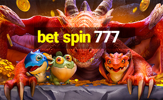 bet spin 777