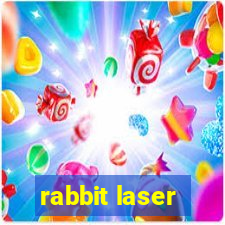 rabbit laser