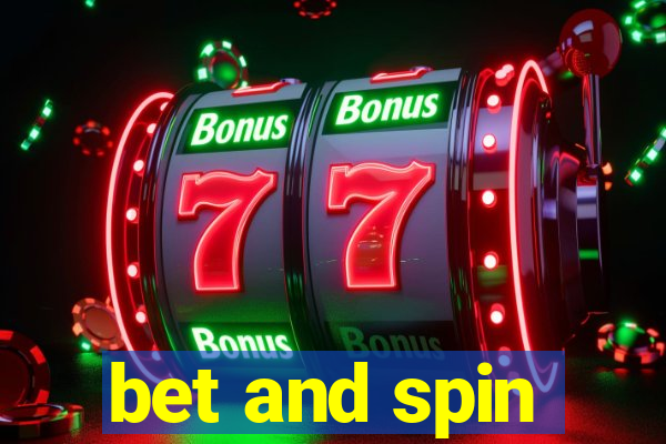 bet and spin