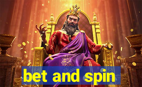 bet and spin