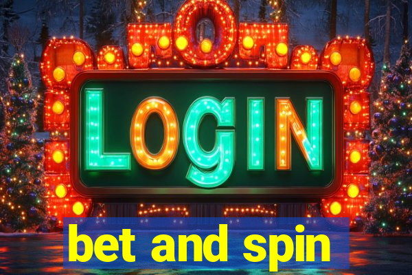 bet and spin