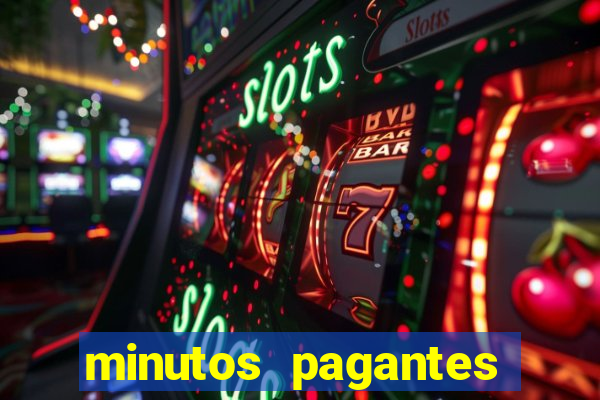 minutos pagantes slots pg hoje