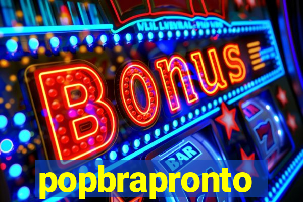 popbrapronto