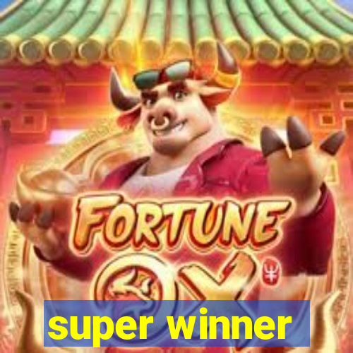 super winner