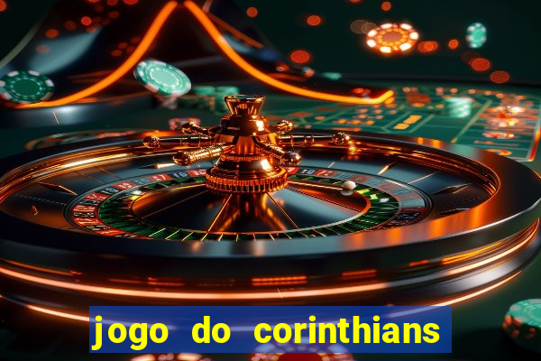 jogo do corinthians tempo real