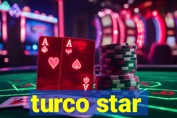 turco star