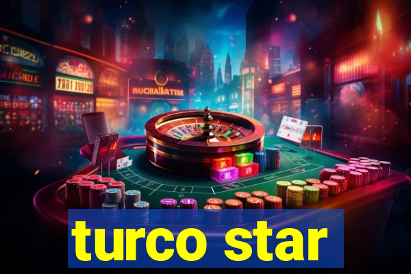 turco star