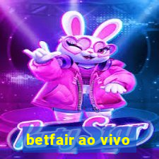 betfair ao vivo