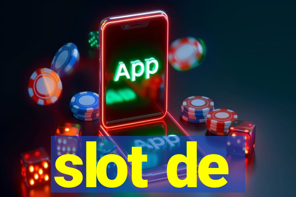 slot de