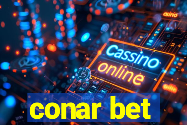 conar bet