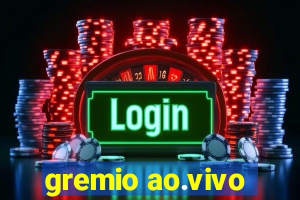 gremio ao.vivo