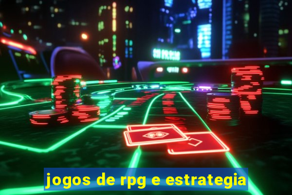 jogos de rpg e estrategia