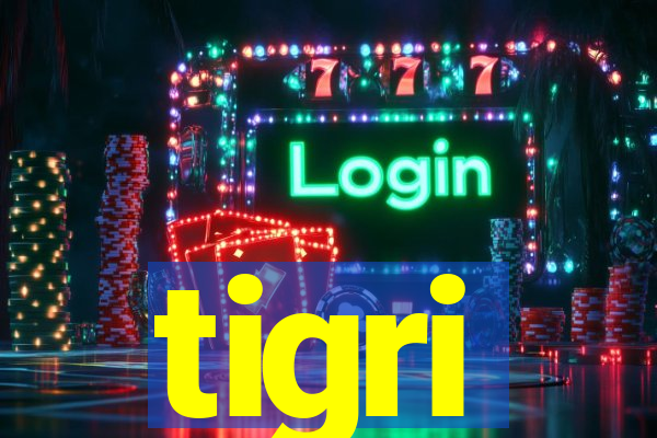 tigri