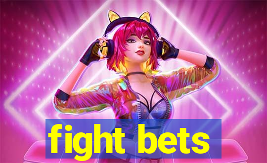 fight bets