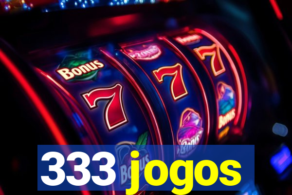 333 jogos