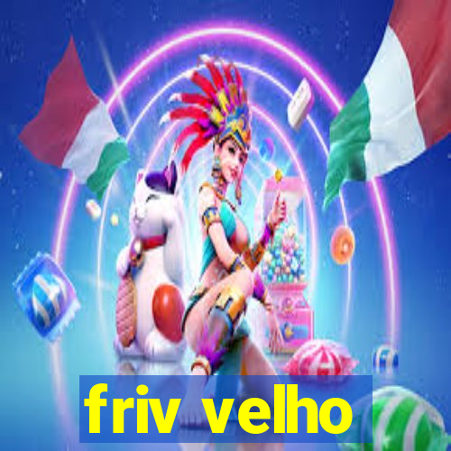 friv velho