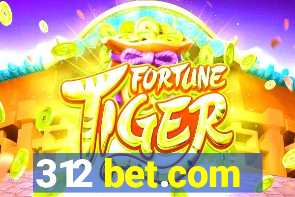 312 bet.com