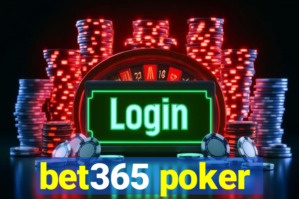 bet365 poker