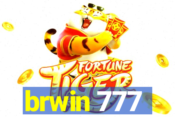 brwin 777