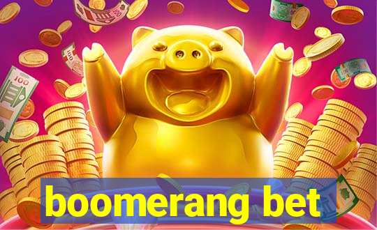 boomerang bet