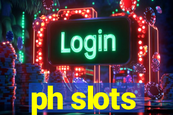 ph slots