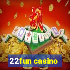 22fun casino