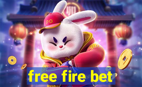 free fire bet