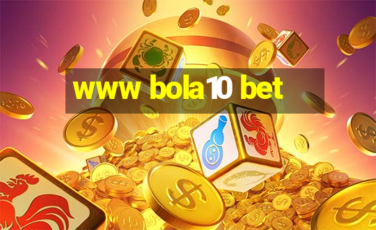 www bola10 bet