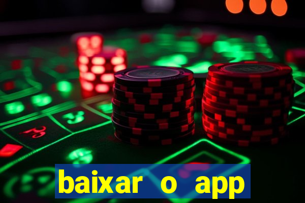 baixar o app estrela bet