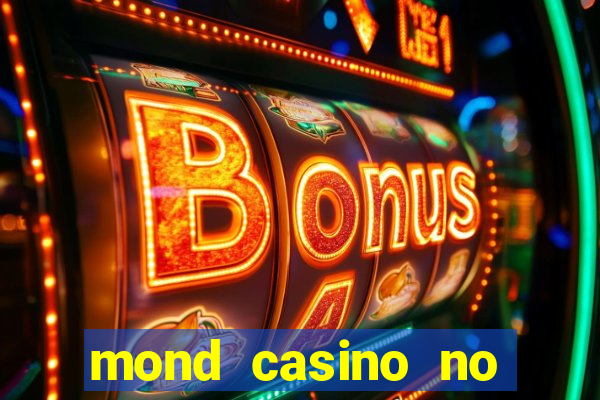 mond casino no deposit bonus