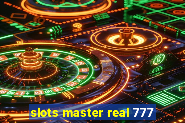 slots master real 777