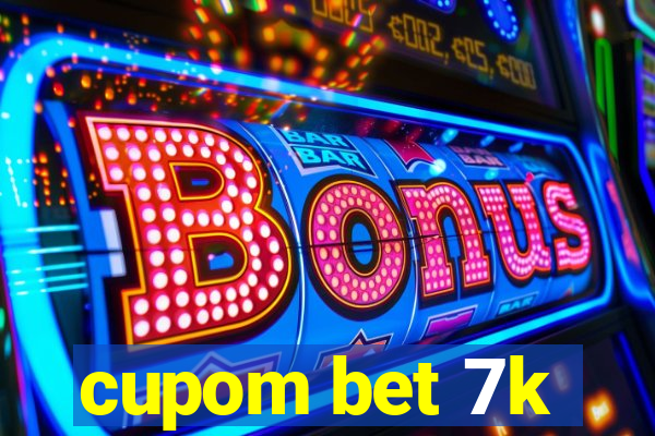 cupom bet 7k