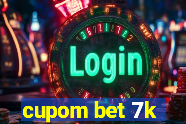 cupom bet 7k