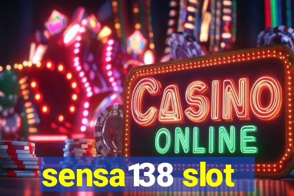 sensa138 slot